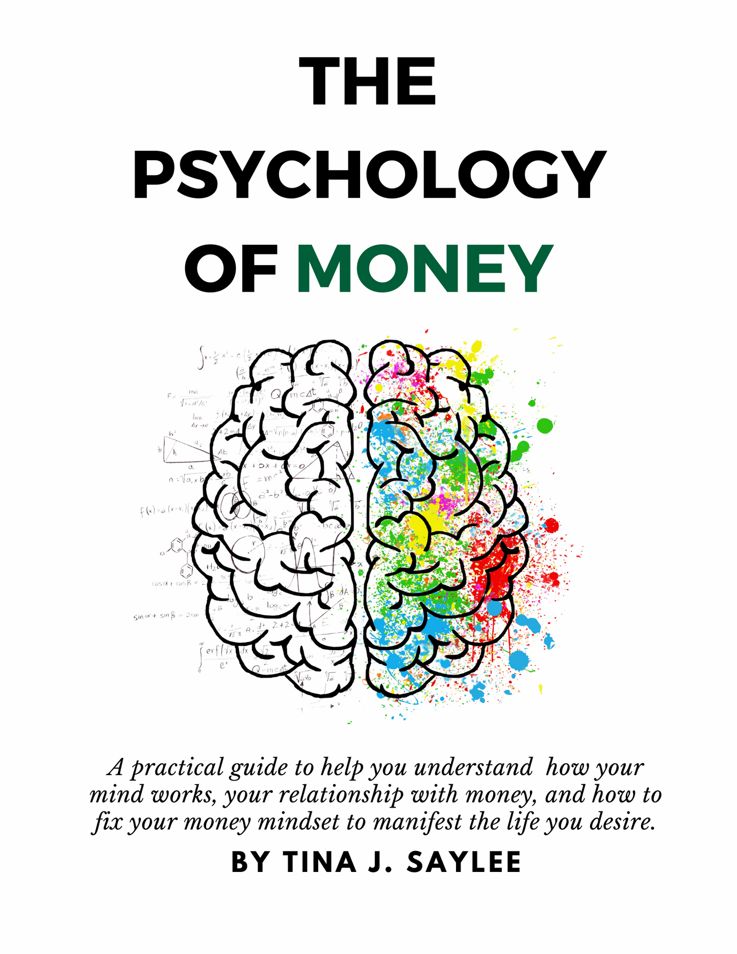 Psychology of Money: A Biblical Financial Literacy & Mindset Coaching Guide