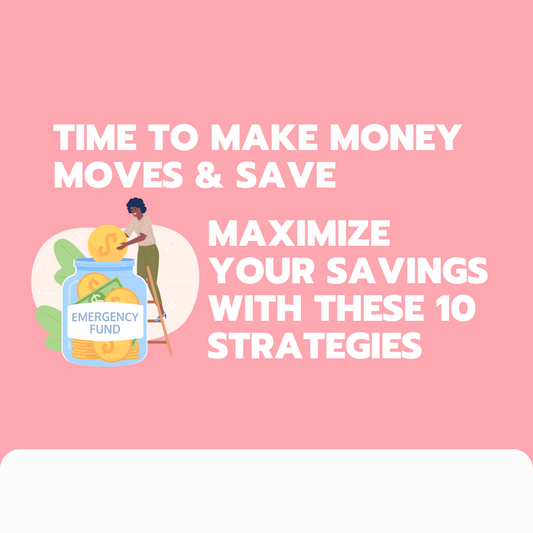 Maximize Your Savings with These 10 Strategies