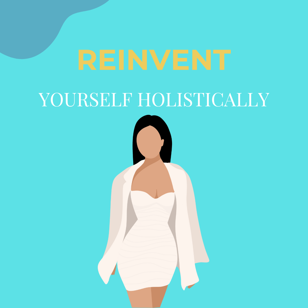 REINVENT YOURSELF